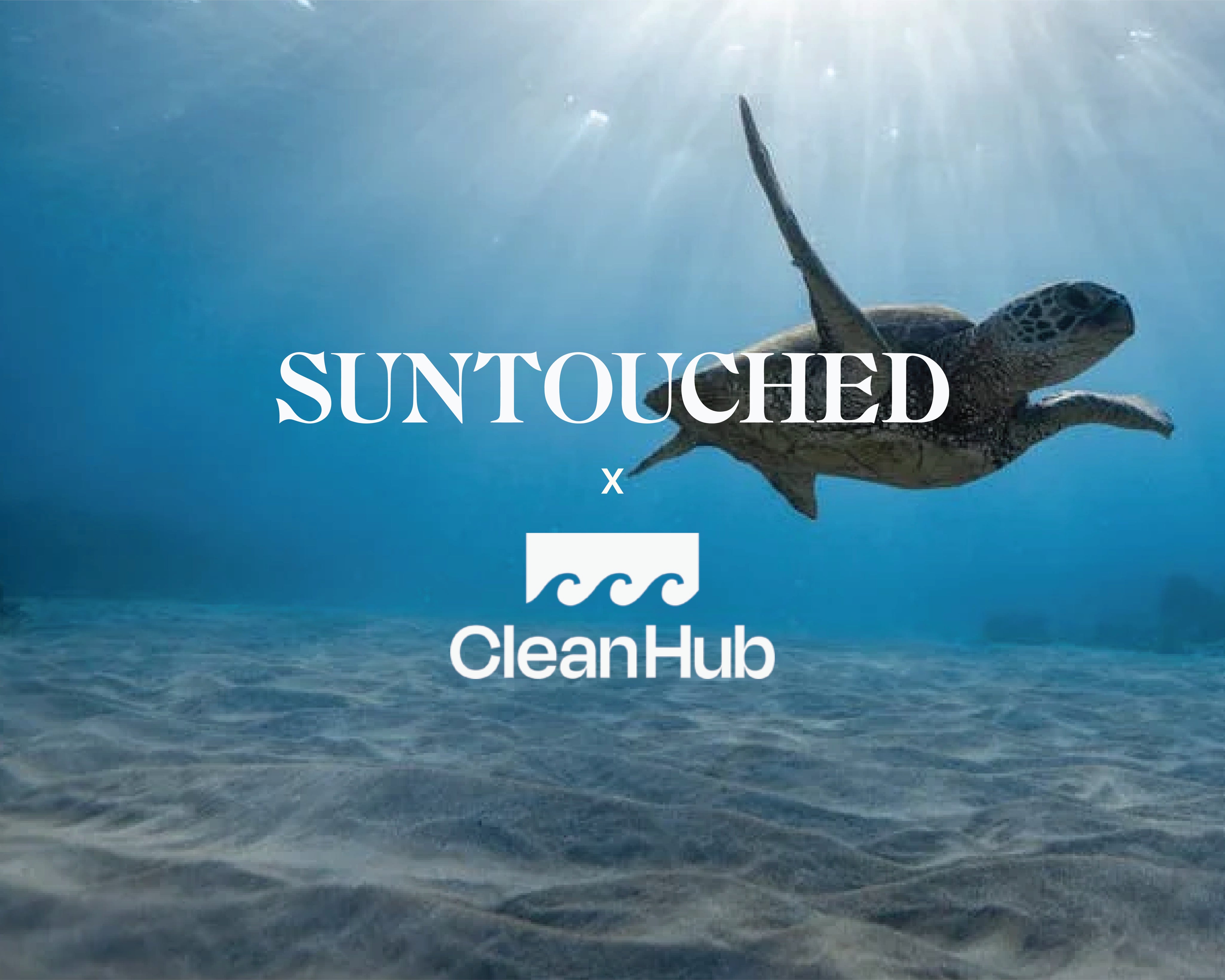 Plastic neutral, for the love of the ocean Suntouched is partnering with Clean Hub